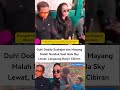 detik detik doddy mayang ketemu fadli dan gala doddysudrajat fadlifaisal fyp trending shorts