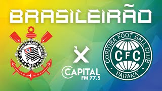 CORINTHIANS X CORITIBA | AO VIVO | BRASILEIRÃO |