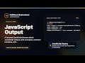 JavaScript Output Explained | FullStack Masterclass JavaScript Course