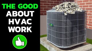 10 Things That Are Good About HVAC