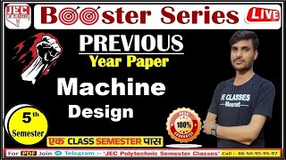 #01 Machine Design Previous Year Paper Class Mechanical Engineering 5th Sem BY JE CLASSES