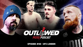 UFC London Alexander Volkov vs Tom Aspinall | The Outlawed Picks Podcast Episode #48
