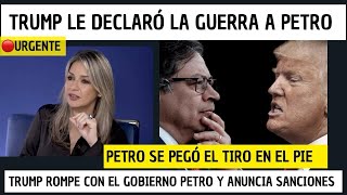 URGENTE🔴Trump le declara la guerra al Socialista Petro y anunció sanciones gravísimas: VICKY DAVILA