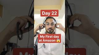 My first day at Amazon 😱... Day 22 #minivlog #amazon #wfh #job #firstday #onlineearning #delhi