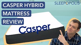 Casper Hybrid Mattress Review - Is It The Best Online Hybrid Mattress?