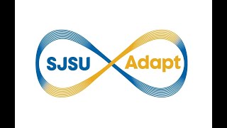 SJSU Adapt Plan Student and Parent Town Hall (August 12, 2021)