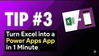Quick PowerApps Tip #3 - Turn Excel into a Power Apps App in 1 Minute