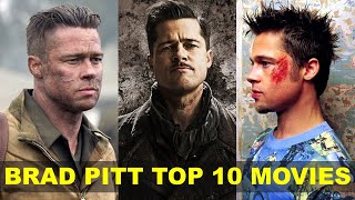 Brad Pitt Top 10 Movies | Best Movies of Brad Pitt