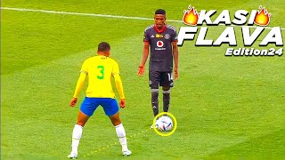 PSL Kasi Flava Skills 2022🔥⚽●South African Showboating Soccer Skills●⚽🔥●Mzansi Edition 24●⚽🔥