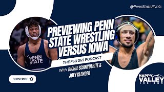 Penn State / #Iowa Wrestling Preview - #PennState Nittany Lions Wrestling