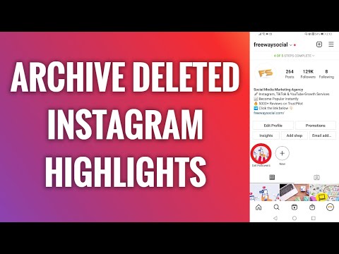 How To Archive Deleted Instagram Highlights