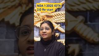 NDA 1 2025 IOTA 2.0 Re-start 🔥🔥 #successwallah #nda #iota