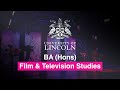 BA (Hons) Film & Television | University of Lincoln