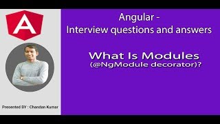 Angular Interview : What Is Modules (@NgModule decorator)