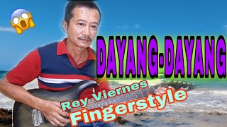 DAYANG-DAYANG - COVER BY | REY VIERNES