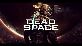 Dead Space Remake #4 | Битва с левиафаном