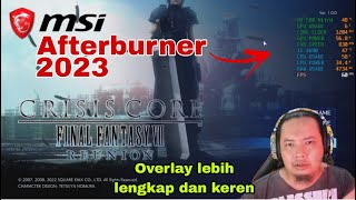 Tutorial Settings MSI Afterburner Terbaru Biar Tampilan Overlay Kece Badai