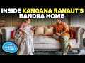 Inside Kangana Ranaut's Bandra Home | Mashable Gate Crashes