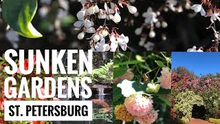 Sunken Gardens-മനോഹരമായ ബൊട്ടാണിക്കൽ ഗാർഡൻ