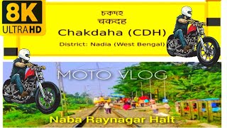 Moto vlogs. chakdaha to naba Raynagar Halt. full HD 4k