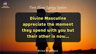 DM TO DF | He appreciate the moment spend | Twin Flame Energy Update