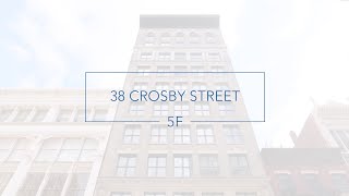 Sold! 38 Crosby Street, 5F