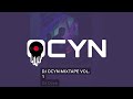 dj ocyn mixtape vol.1 edm party mix