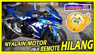 Remote Keyless Kecemplung Air, Rusak, Hilang? Tidak Perlu Bingung Nyalain Motornya - Motovlog #62