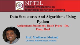 Assignment statement, basic types int, float, bool || DSA Python