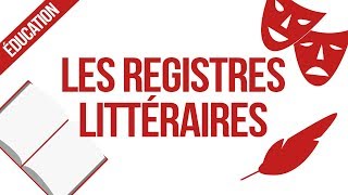 Les Registres Littéraires