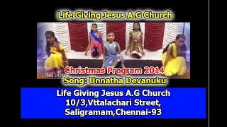 LGJAG Christmas Program 2014: Unnatha Devanuku