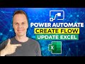 Microsoft Power Automate | How to create a flow and update an Excel Table | Tutorial
