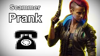 Female V Calls Tech Support Scammers - Cyberpunk 2077 Prank Call