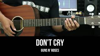 Don't Cry - Guns N' Roses | EASY Guitar Tutorial with Chords / Lyrics - Guitar Lessons