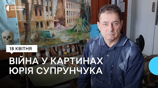 Від початку вторгнення змінив свій творчий напрямок – житомирський художник Юрій Супрунчук