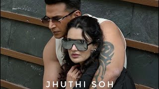 Jhuthi Soh (Full Song) : Asees kaur ft Inder Chahal | Prince & Yuvika | Latest Punjabi Songs 2021