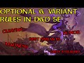 Optional/Variant Rules in D&D 5e: Cleaving, Flanking, Madness, Honor, Sanity, Rest Variants & More!