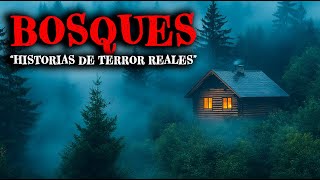 3 Horas de Historias de Terror Reales de Bosques - Relatos de Horror