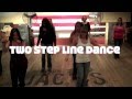 Two Step - Country Line Dance