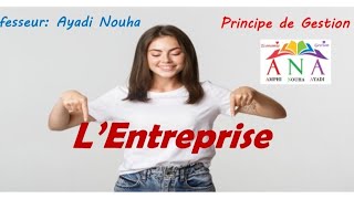 Principe de Gestion  Définition et Typologie de l'entreprise