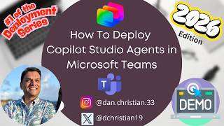 How To Deploy Copilot Studio Agents in Microsoft Teams