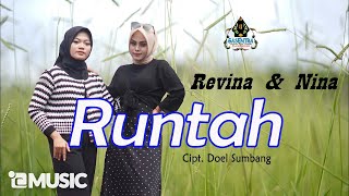 RUNTAH (Doel Sumbang) - REVINA & NINA (Cover)