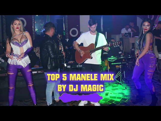 Top 5 Manele Mix Mai 2026 Mixed By Dj Magic