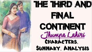 The Third and Final Continent by Jhumpa Lahiri | Characters, Summary, Analysis