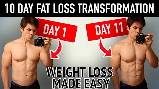 10 Day FAT LOSS Transformation | My Top Weight Loss Tips | Healthy Recipes + Diet Tricks