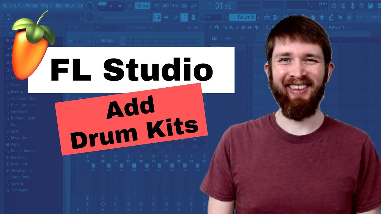 Fl Studio How To Add Drum Kits Youtube
