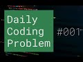 Daily Coding Problem #001 Arrays (Vanilla Javascript)