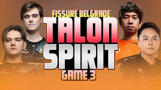 TALON VS SPIRIT - GAME 3 - WATCH PARTY WITH KARL, KOKZ, EYYOU, JET AND KYLE