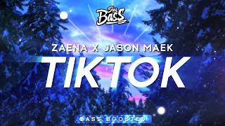 Zaena x Jason Maek ‒ TikTok 🔊 [Bass Boosted]