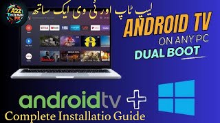 How To Install Android TV On Laptop \u0026 PC | Install Dual Boot Android TV OS on Windows PC